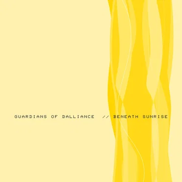 Beneath Sunrise by Guardians of Dalliance - album cover