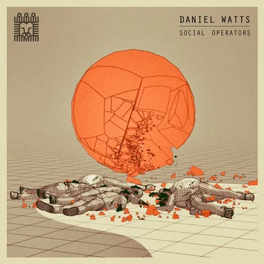 Social Operators by Daniel Watts - album cover