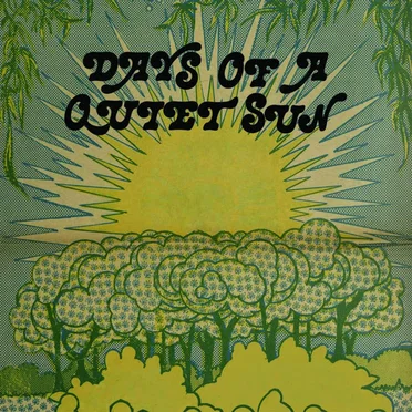 Days of a Quiet Sun by Various Artists - album cover