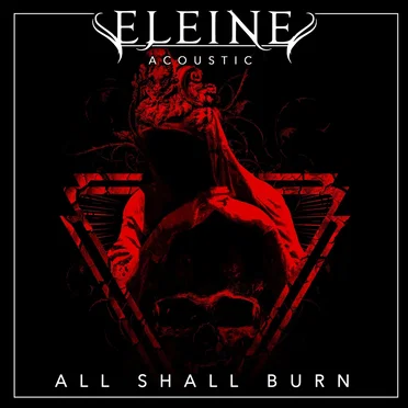 All Shall Burn (Acoustic)