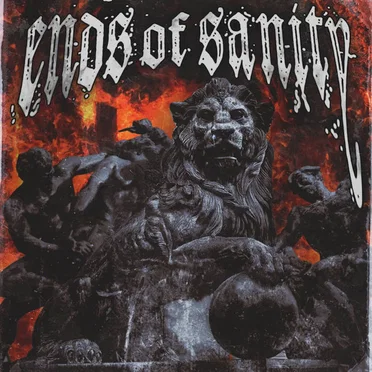 Ends of Sanity by Ends of Sanity - album cover