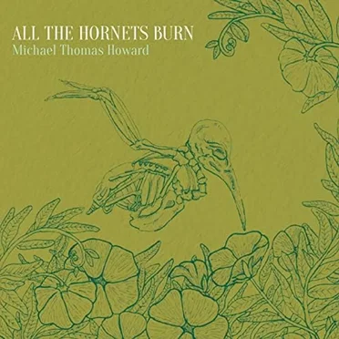 All the Hornets Burn