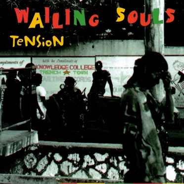 Tension by Wailing Souls - album cover