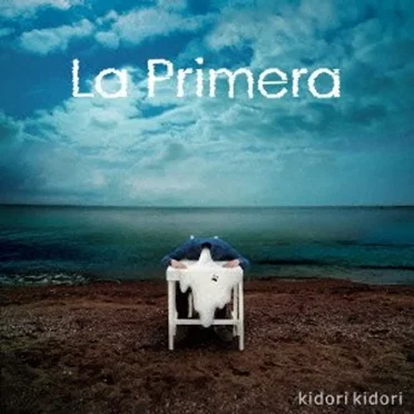 La Primera by Kidori Kidori - album cover