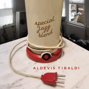Special Jazz Blend by Aldevis Tibaldi - album cover