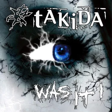Was It I? by tAKiDA - album cover