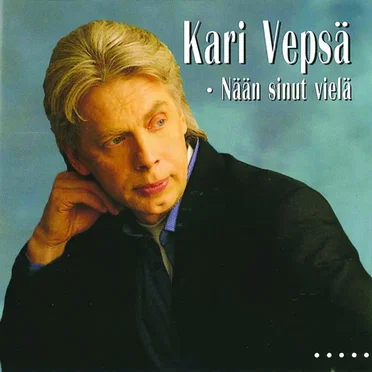 Nään sinut vielä by Kari Vepsä - album cover
