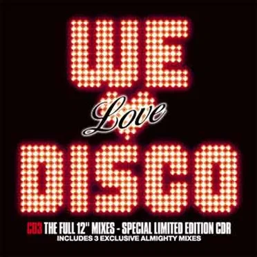We Love Disco: The Full 12" Mixes by Various Artists - album cover