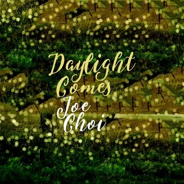 Daylight Comes