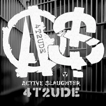 4t2ude by Active Slaughter - album cover