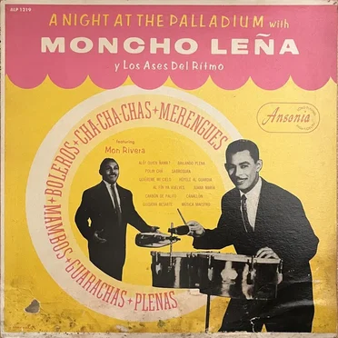 A Night at the Palladium by Moncho Leña y Los Ases del Ritmo - album cover