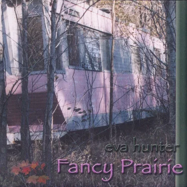 Fancy Prairie by Eva Hunter - album cover