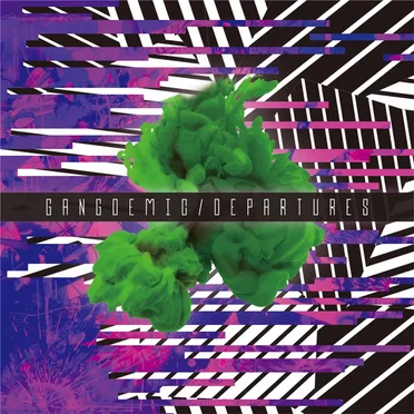 DEPARTURES by GANGDEMIC - album cover