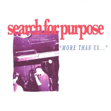More Than Us... by Search for Purpose - album cover