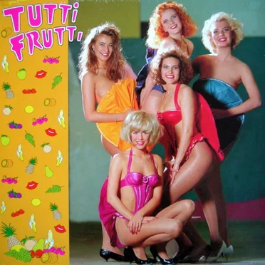 Tutti Frutti
