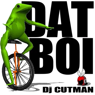 Dat Boi (O Shit Waddup!)