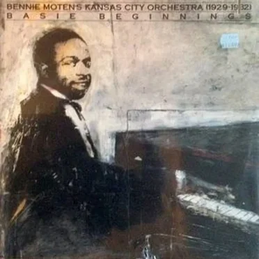 Kansas City Orchestra (1929-1932) Basie Beginnings