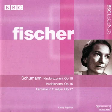 Kinderszenen, op.15 / Kreisleriana, op.16 / Fantasie in C major, op.17