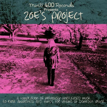 Mint 400 Records Presents: Zoe's Project by Various Artists - album cover
