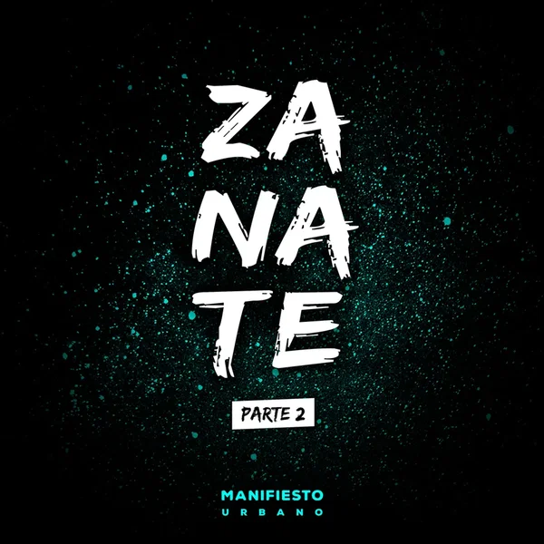 Zanate, pt. 2