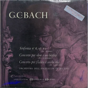 Sinfonia n° 6, op. VI, Sol mineur / Concerto pour hautbois et orchestre, Fa majeur / Concerto pour flûte et orchestre, Ré majeur
