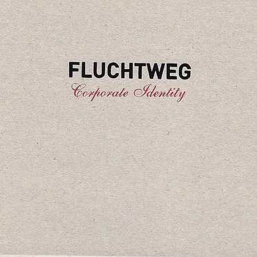 Corporate Identity by Fluchtweg - album cover
