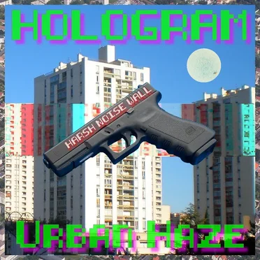 Urban Haze by Hologram - album cover