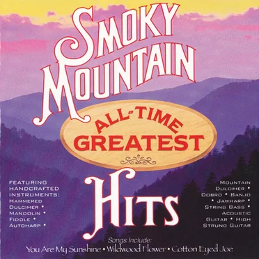 Smoky Mountain All-Time Greatest Hits by Various Artists - album cover