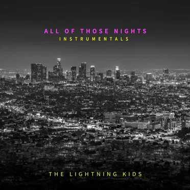 All of Those Nights (Instrumentals)