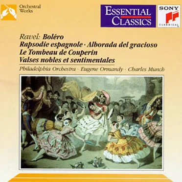Boléro / Rapsodie espagnole / Alborada del gracioso / Le Tombeau de Couperin / Valses nobles et sentimentales