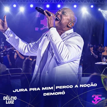 Jura pra Mim / Perco a Noção / Demorô (Ao Vivo)