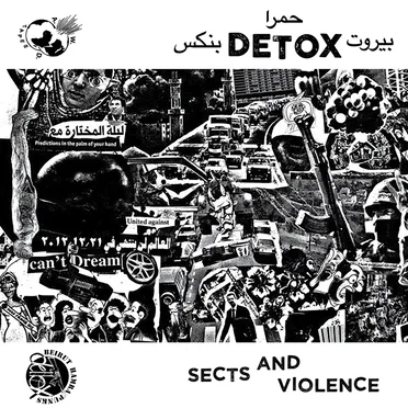 Sects and Violence by Detox - album cover
