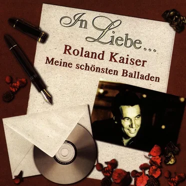 In Liebe... Meine schönsten Balladen