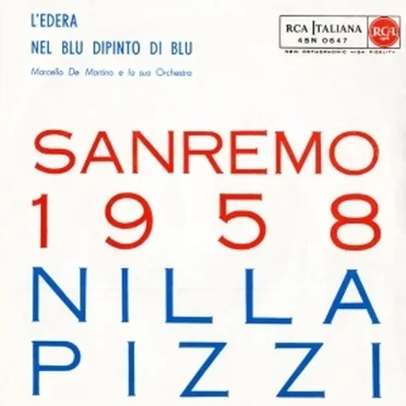 L'edera / Nel blu dipinto di blu