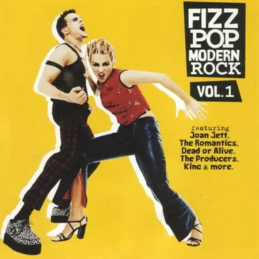 Fizz Pop Modern Rock, Volume 1 by Various Artists - album cover