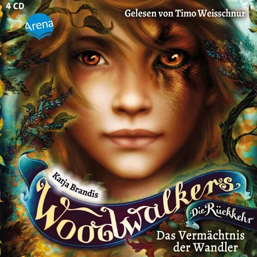 Woodwalkers - Die Rückkehr 01: Das Vermächtnis der Wandler by Katja Brandis - album cover