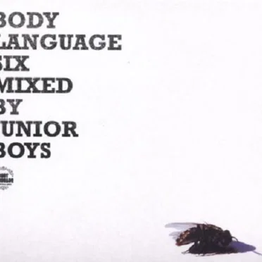 Body Language Six by Junior Boys - album cover