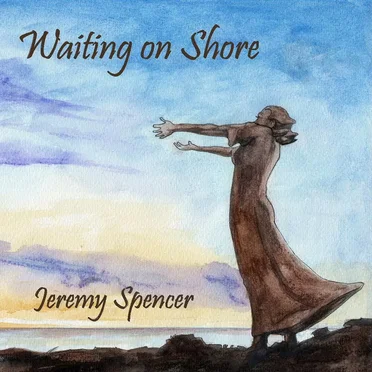 Waiting on Shore by Jeremy Spencer - album cover