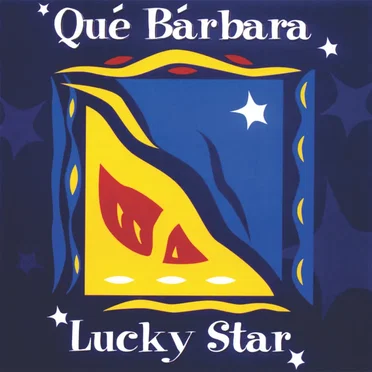 Lucky Star by Que Barbara - album cover