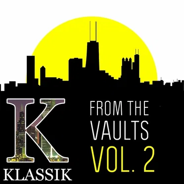From the Vaults Vol. 2