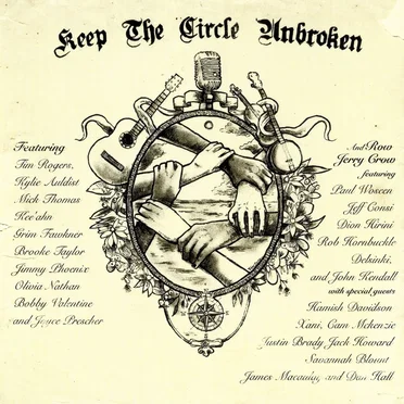 Keep the Circle Unbroken