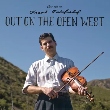Out on the Open West