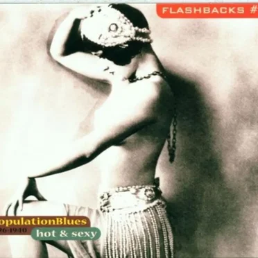 Flashbacks, Volume 3: Hot & Sexy: CopulationBlues 1926-1940 by Various Artists - album cover