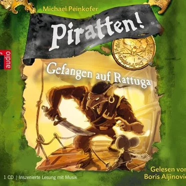 Piratten! Band 2: Gefangen auf Rattuga by Michael Peinkofer - album cover
