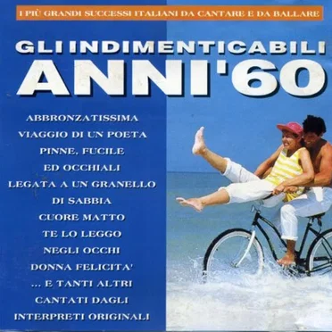 Gli indimenticabili anni '60 by Various Artists - album cover