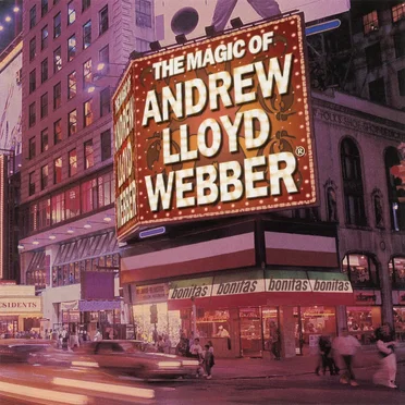 The Magic of Andrew Lloyd Webber