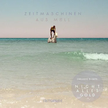 Zeitmaschinen aus Müll / Nicht alles Gold