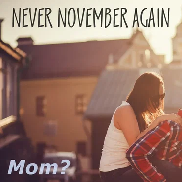 Never November Again