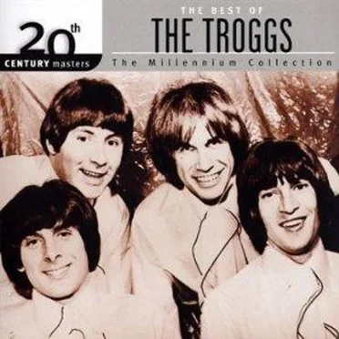 20th Century Masters: The Millennium Collection: The Best of The Troggs