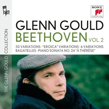 Glenn Gould plays Beethoven, vol. 2: 32 Variations; "Eroica" Variations; 6 Variations; Bagatelles; Piano Sonata no. 24 "À Thérèse"